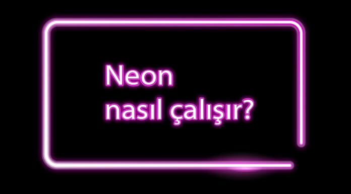 neon-nasil-calisir