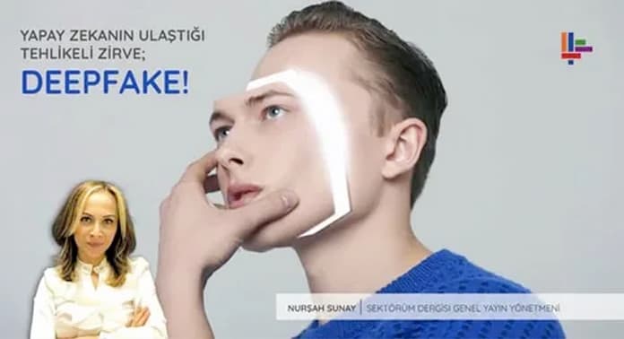 yapay-zekanin-ulastigi-tehlikeli-zirve-deepfake-2