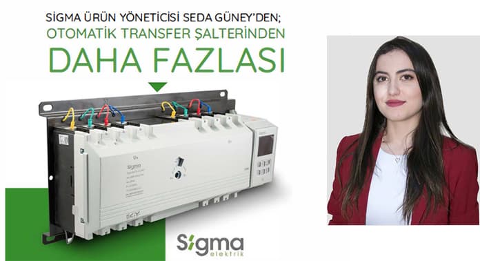 sigma-urun-yoneticisi-seda-guneyden-otomatik-transfer-salterinden-daha-fazlasi-5