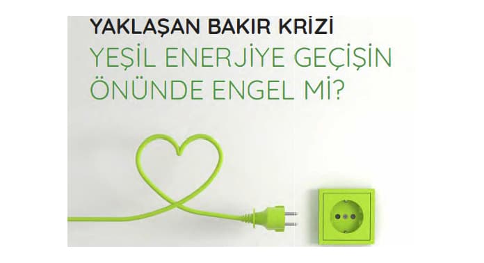 yaklasan-bakir-krizi-yesil-enerjiye-gecisin-onunde-engel-mi-2