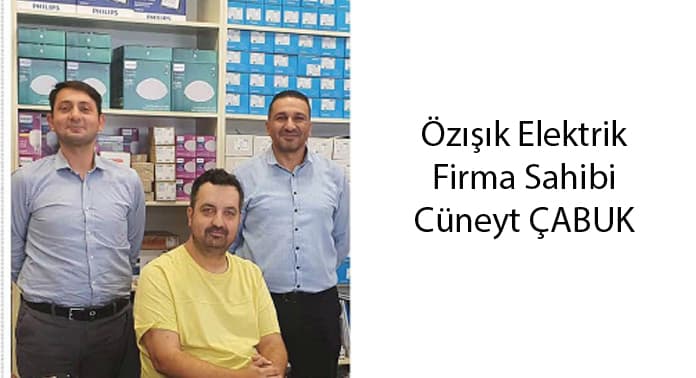 elbi-bayi-ozisik-elektrik-sahibi-cuneyt-cabuk