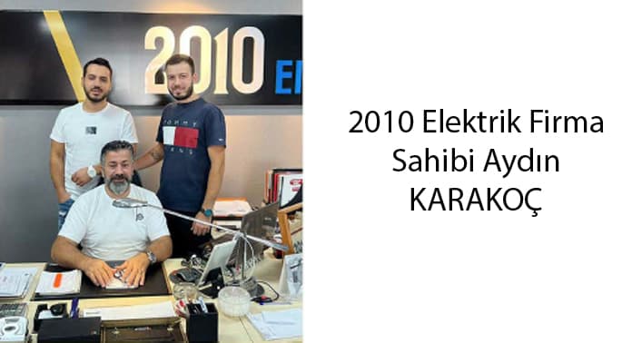 elbi-bayisi-2010-elektrik-firma-sahibi-aydin-karakoc