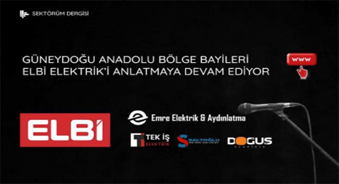 guneydogu-anadolu-bolge-bayileri-elbi-elektriki-anlatmaya-devam-ediyor-2