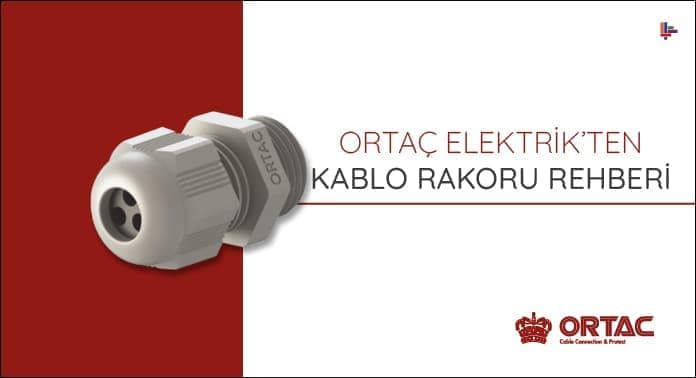 ortac-elektrikten-kablo-rakoru-rehberi (1)