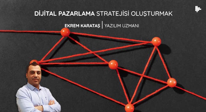 dijital-pazarlama-stratejisi-olusturmak