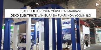 Şalt Sektörünün Yükselen Markası Deko Elektrik’e WIN Eurasia Fuarı’nda Yoğun İlgi salt-sektorunun-yukselen-markasi-deko-elektrike-win-eurasia-fuarinda-yogun-ilgi
