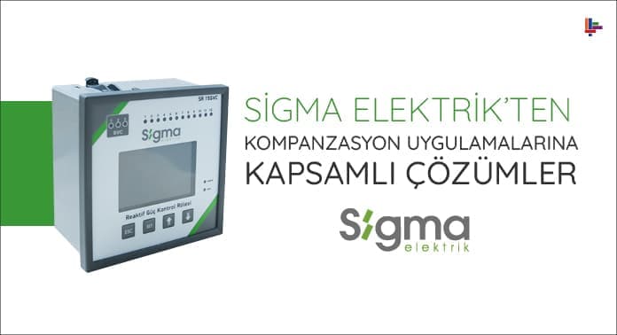 sigma-elektrikten-kompanzasyon-uygulamalarina-kapsamli-cozumler