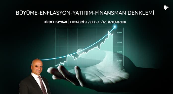 buyume-enflasyon-yatirim-finansman-denklemi