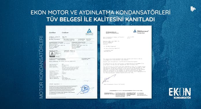 ekon-motor-ve-aydinlatma-kondansatorleri-tuv-belgesi-ile-kalitesini-kanitladi