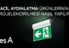 acil-aydinlatma-urunlerinin-projelendirilmesi-nasil-yapilir