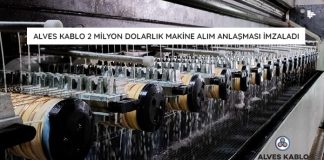 alves-kablo-iki-milyon-dolarlık-makine-alim-anlasmasi-imzaladi