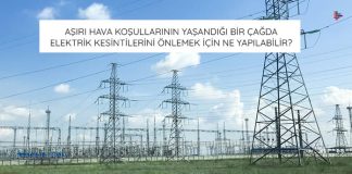 asiri-hava-kosullarinin-yasandigi-bir-cagda-elektrik-kesintilerini-onlemek-icin-ne-yapilabilir