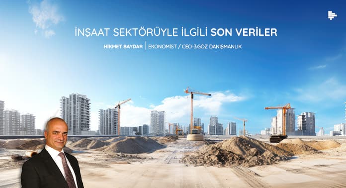 insaat-sektoruyle-ilgili-son-veriler