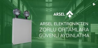 Arsel Elektronik’ten Zorlu Ortamlara Güvenli Aydınlatma