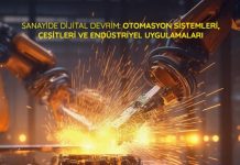Sanayide Dijital Devrim: Otomasyon Sistemleri, Çeşitleri ve Endüstriyel Uygulamaları