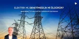 Elektrik mi, Denetimsizlik mi Öldürür?