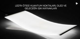 LED’in Ötesi: Kuantum Noktaları, OLED ve Geleceğin Işık Kaynakları