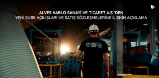 Alves Kablo Sanayi ve Ticaret A.Ş.den Yeni Şube Açılışları ve Satış Sözleşmelerine İlişkin Açıklama