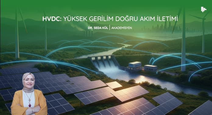 hvdc-yusek-gerilim-dogru-akim-iletimi