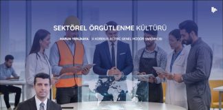 Sektörel Örgütlenme Kültürü